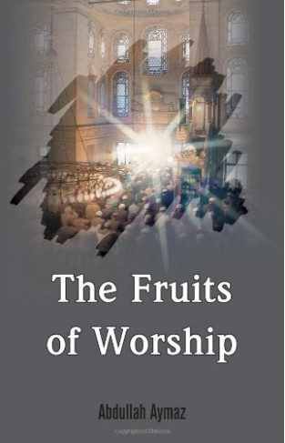 The Fruits of Worship Paperback